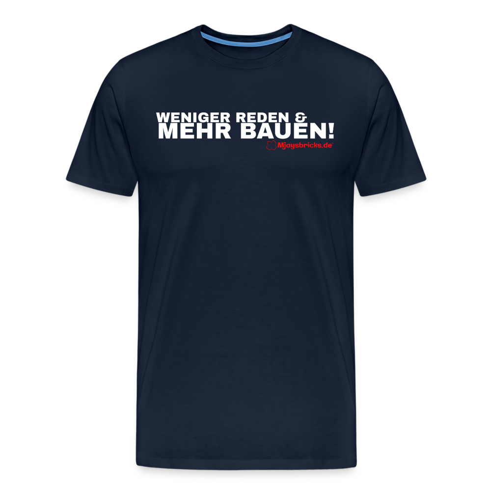 WENIGER REDEN & MEHR BAUEN! - Navy